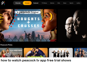 how to watch peacock tv app free trial shows